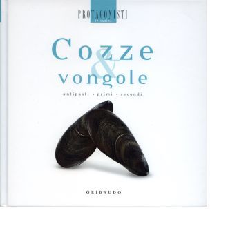 protagonisti in cucina-Cozze & vongole
